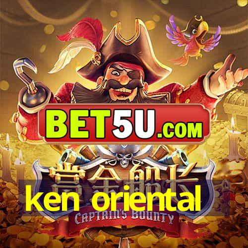 ken oriental